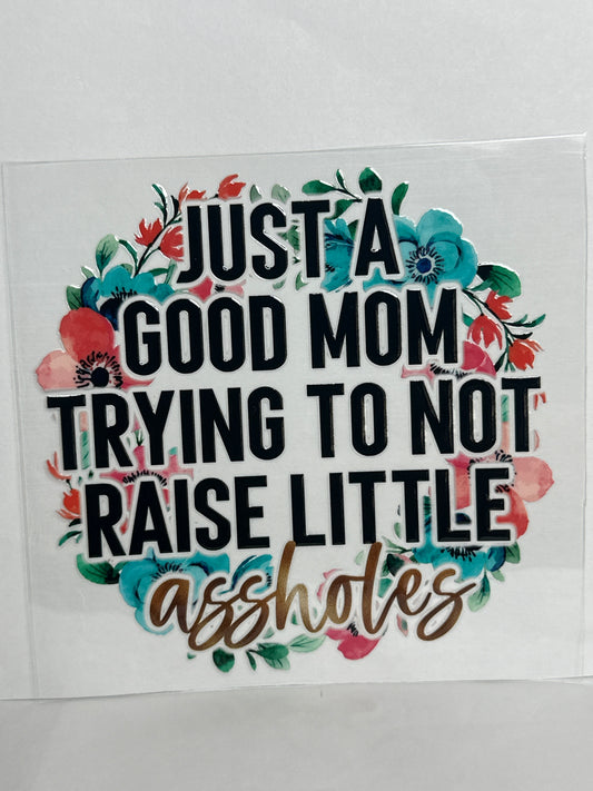Good Mom Raising A*